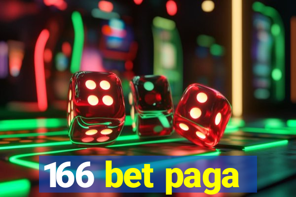 166 bet paga